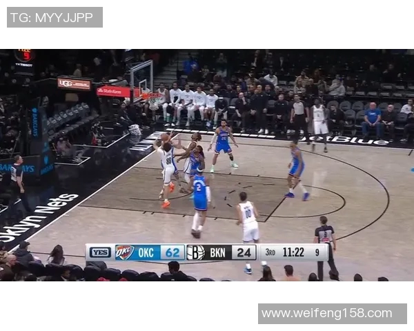 雷霆对阵篮网精彩赛事直播观看指南及分析分享