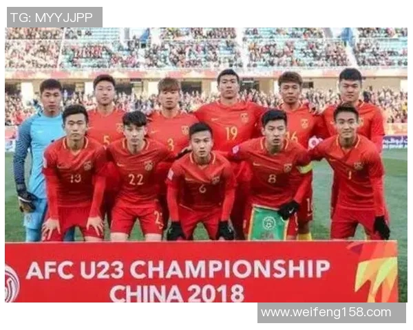 国奥队与越南精彩对决录像回放全程分析与精彩瞬间回顾